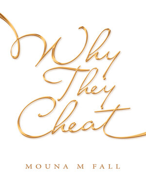 cover image of Why They Cheat